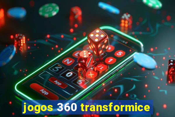 jogos 360 transformice